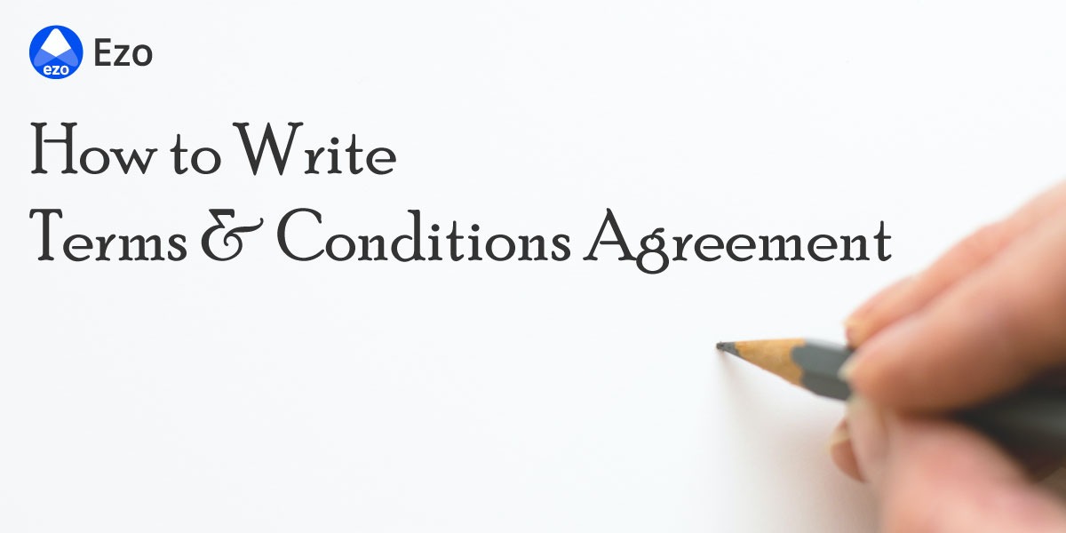 How to Write a Terms and Conditions Agreement - LegalDocs